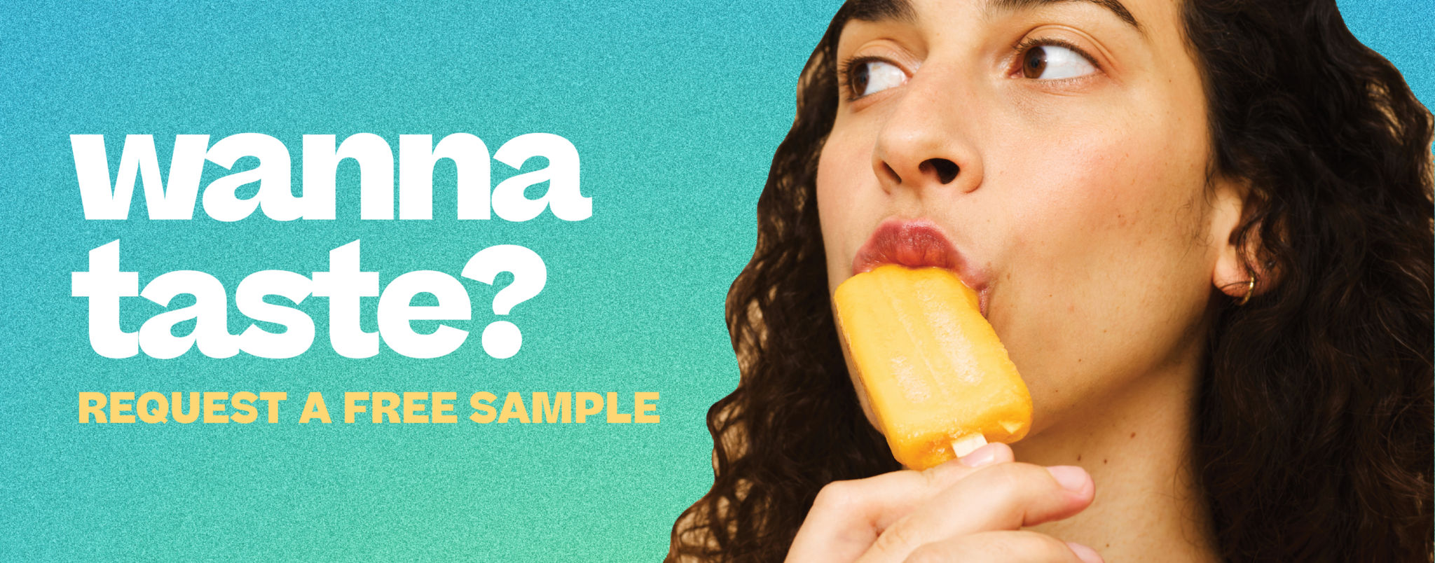 Request a Sample - made better™